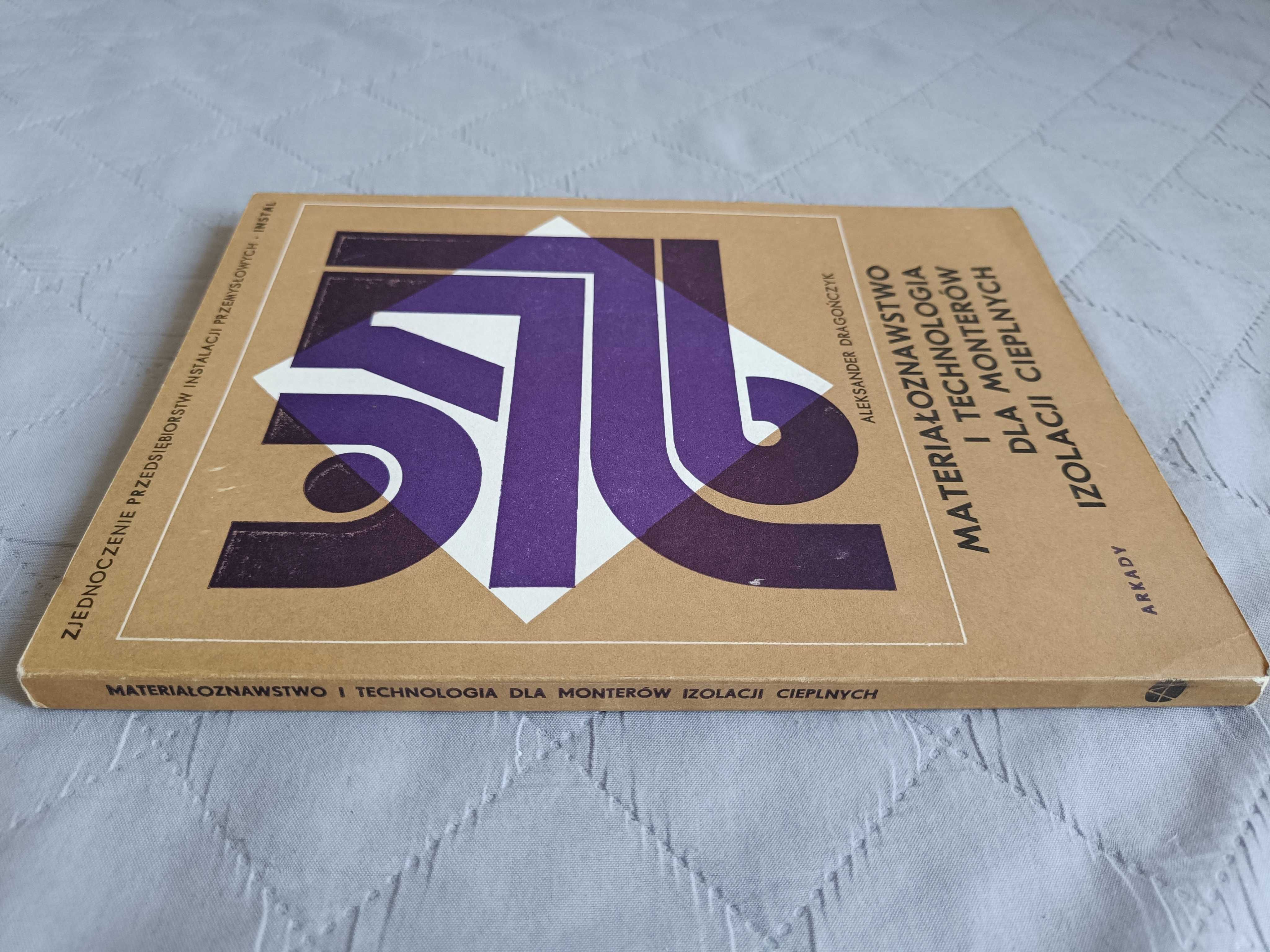 Materiałoznawstwo i technologia dla monterów izolacji cieplnych, 1976