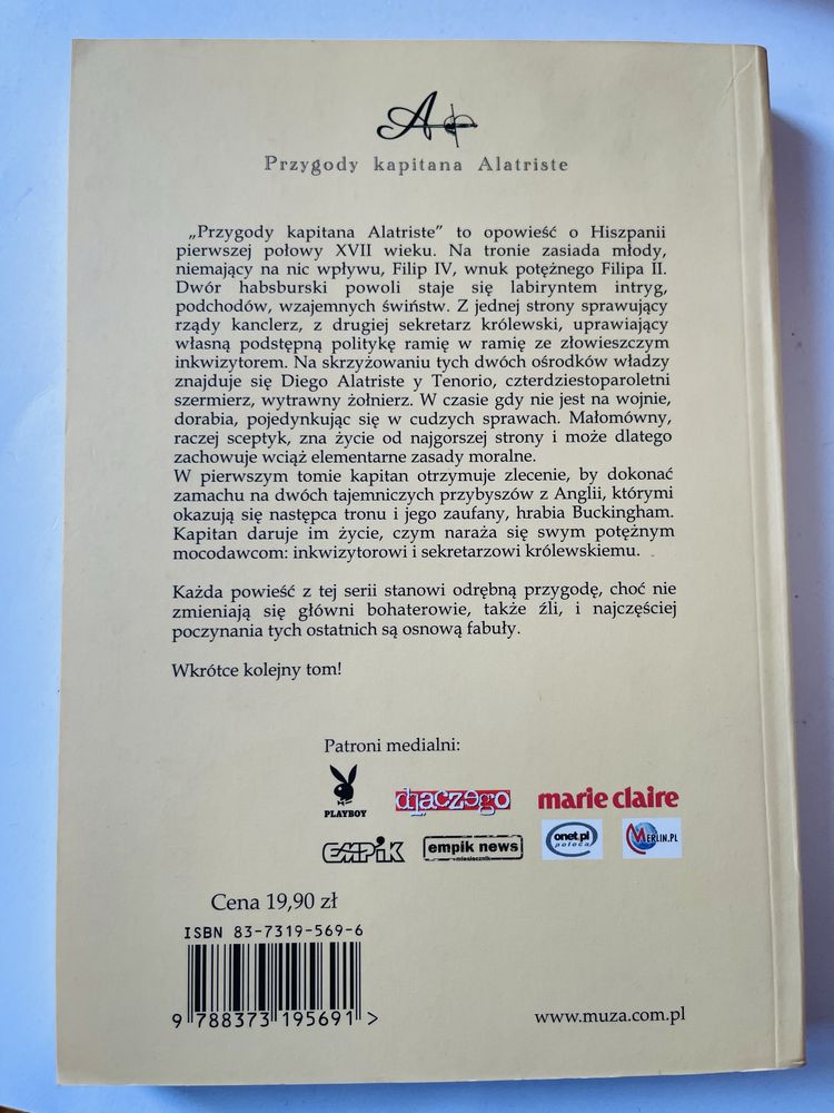 Arturo Perez-Reverte Życie jak w Madrycie Kapitan Alatriste Słońce nad