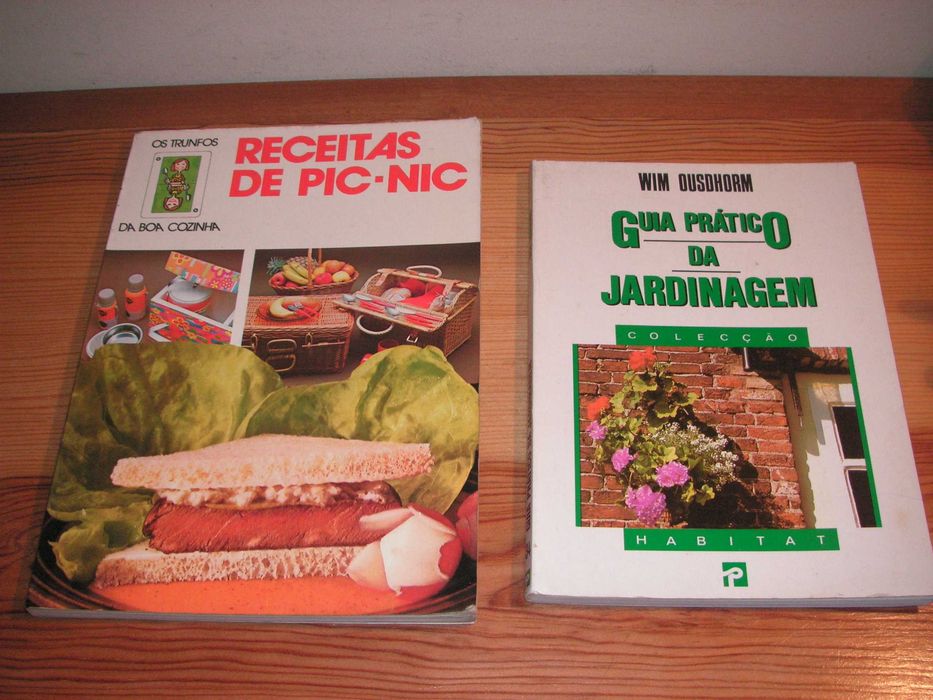 Os Trunfos da Boa Cozinha - Receitas Pic-Nic e Guia Prático Jardinagem