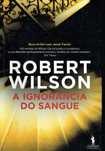 5605

A Ignorância do Sangue
de Robert Wilson