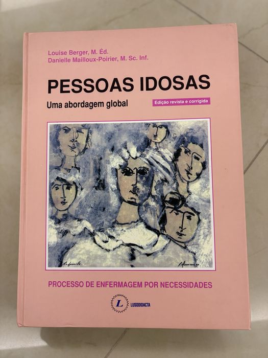 Pessoas Idosas - uma abordagem global