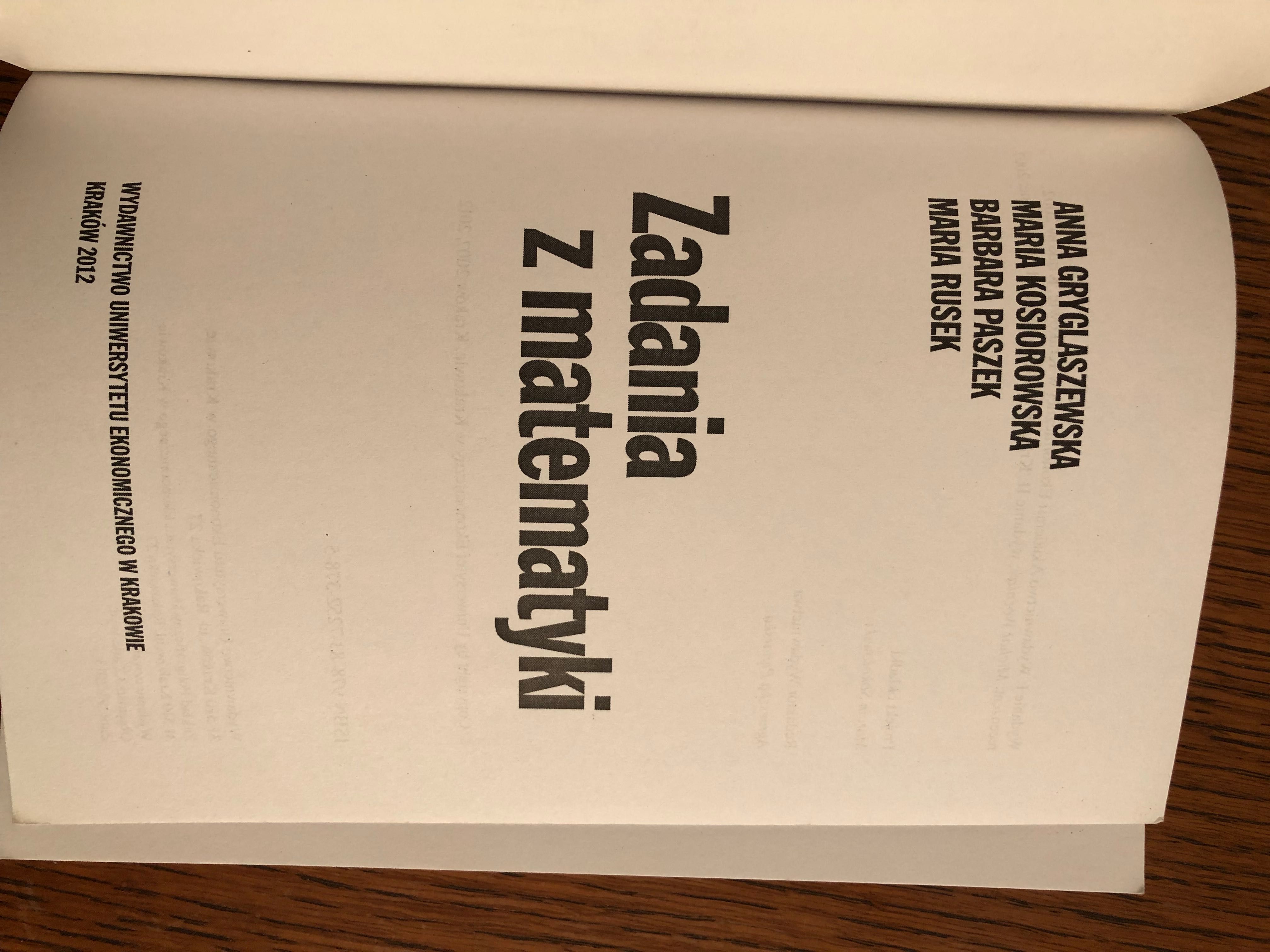 Zadania z matematyki  
Anna Gryglaszewska Kosiorowska Paszek  RuseK