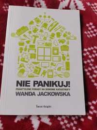 Ksiazka "nie panikuj" Wanda Jackowska