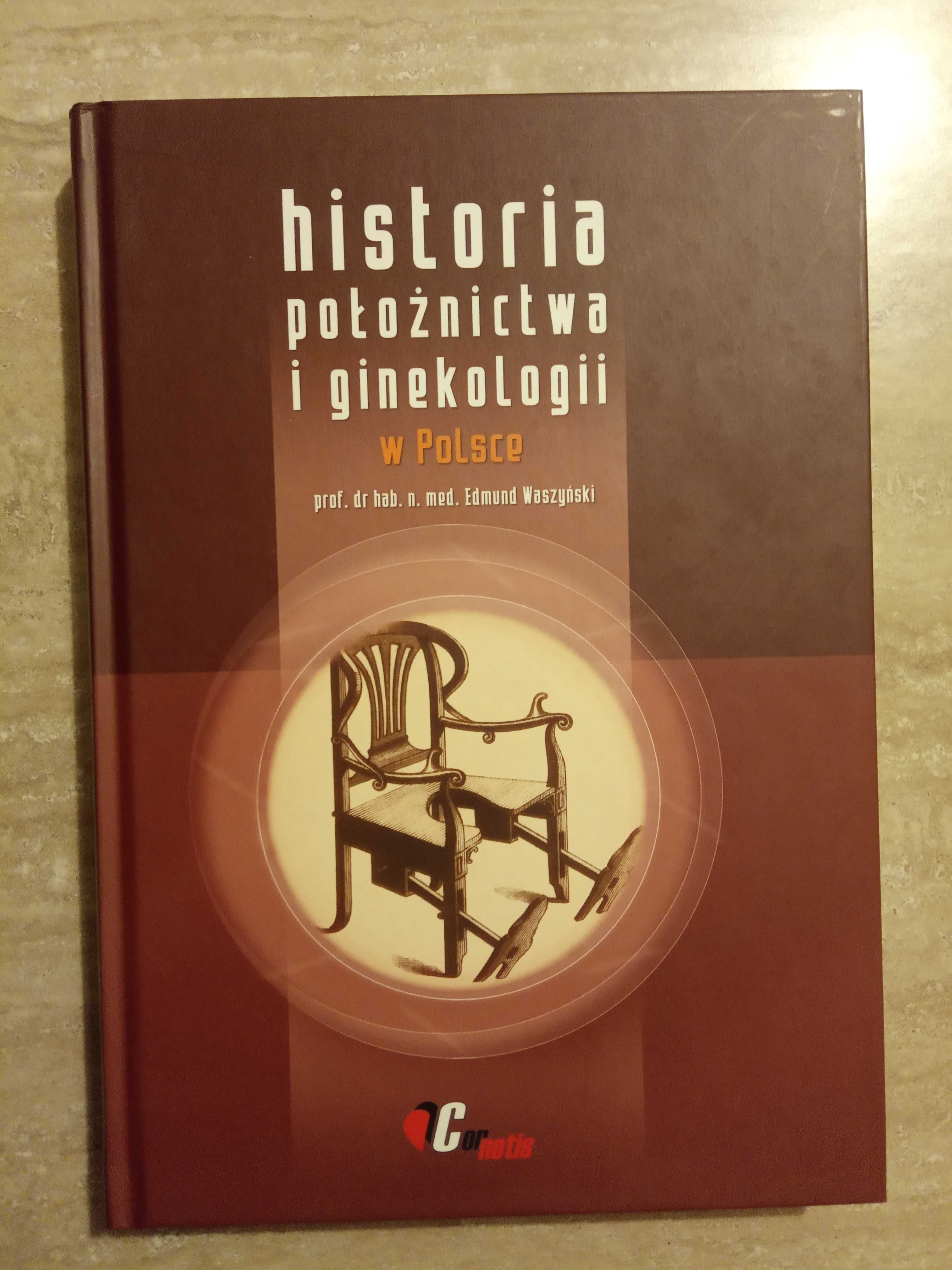 E. Waszyński - Historia położnictwa i ginekologii w Polsce