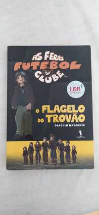 Venda de livro da coleção as feras do futebol "o flagelo do trovão"