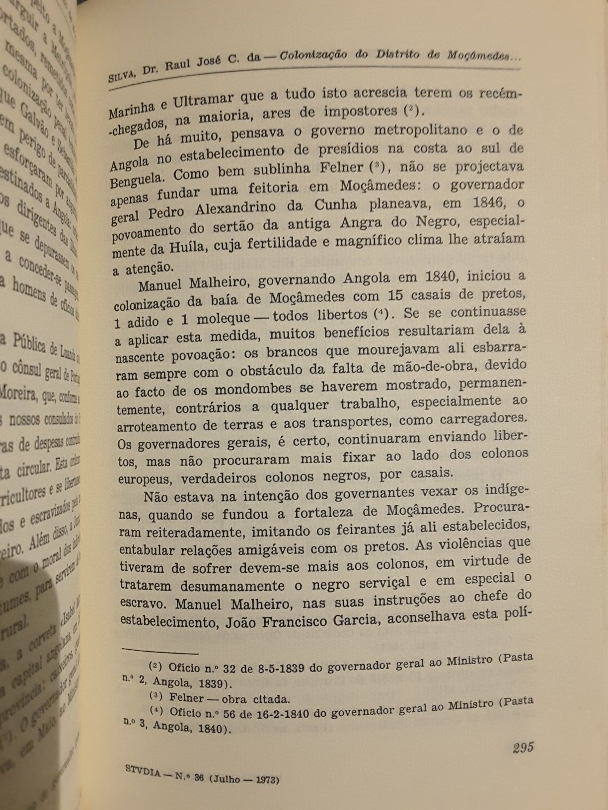 STVDIA. Colonização de Moçâmedes-Capitães das Molucas-Moçambique