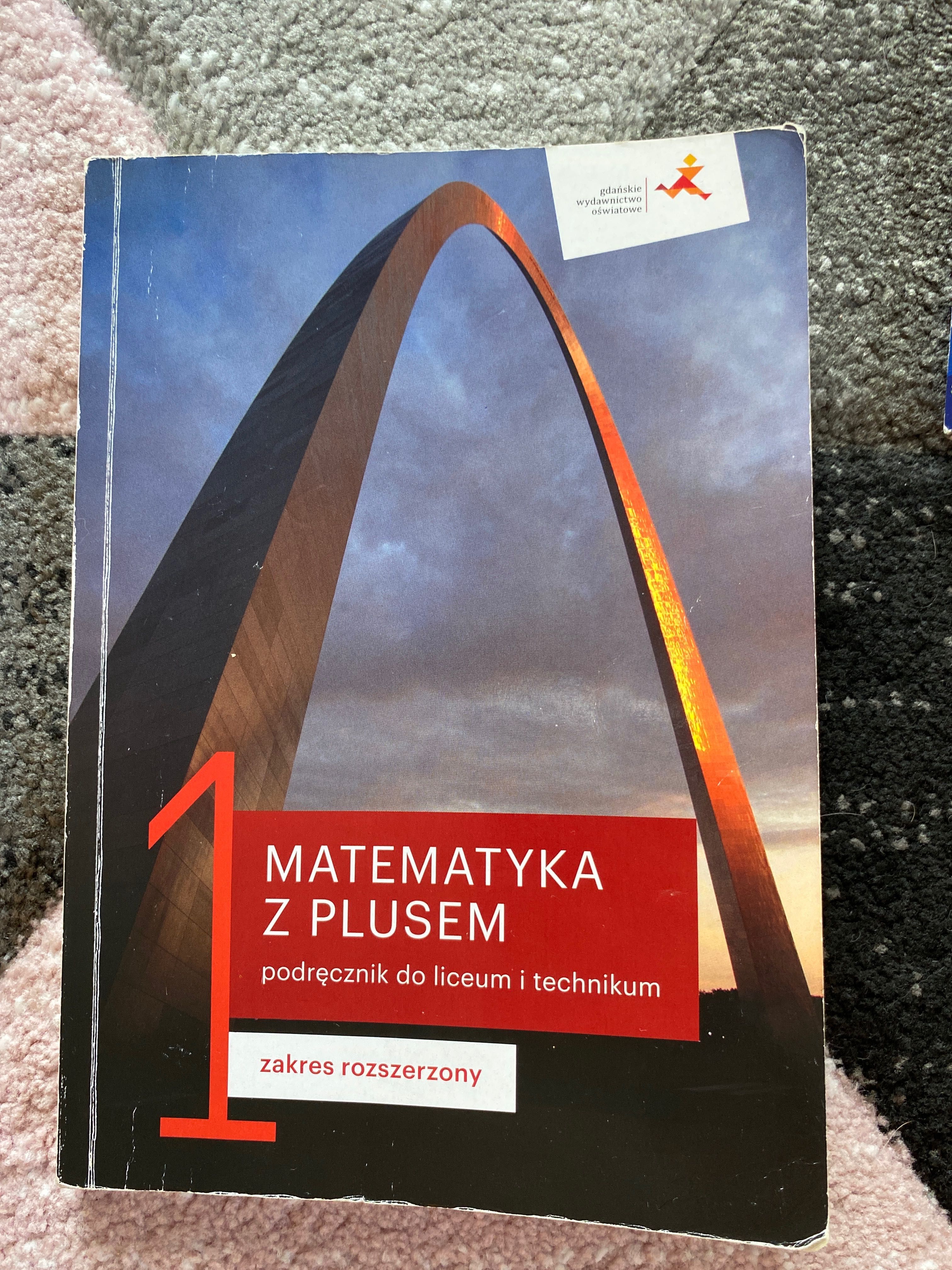 matematyka z plusem zakres rozszeszony GWO 1