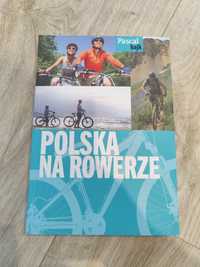 Polska na rowerze Pascal bajk przewodnik