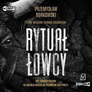 Rytuał Łowcy Audiobook, Przemysław Borkowski