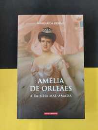 Margarida Durães - Amélia de Orleães