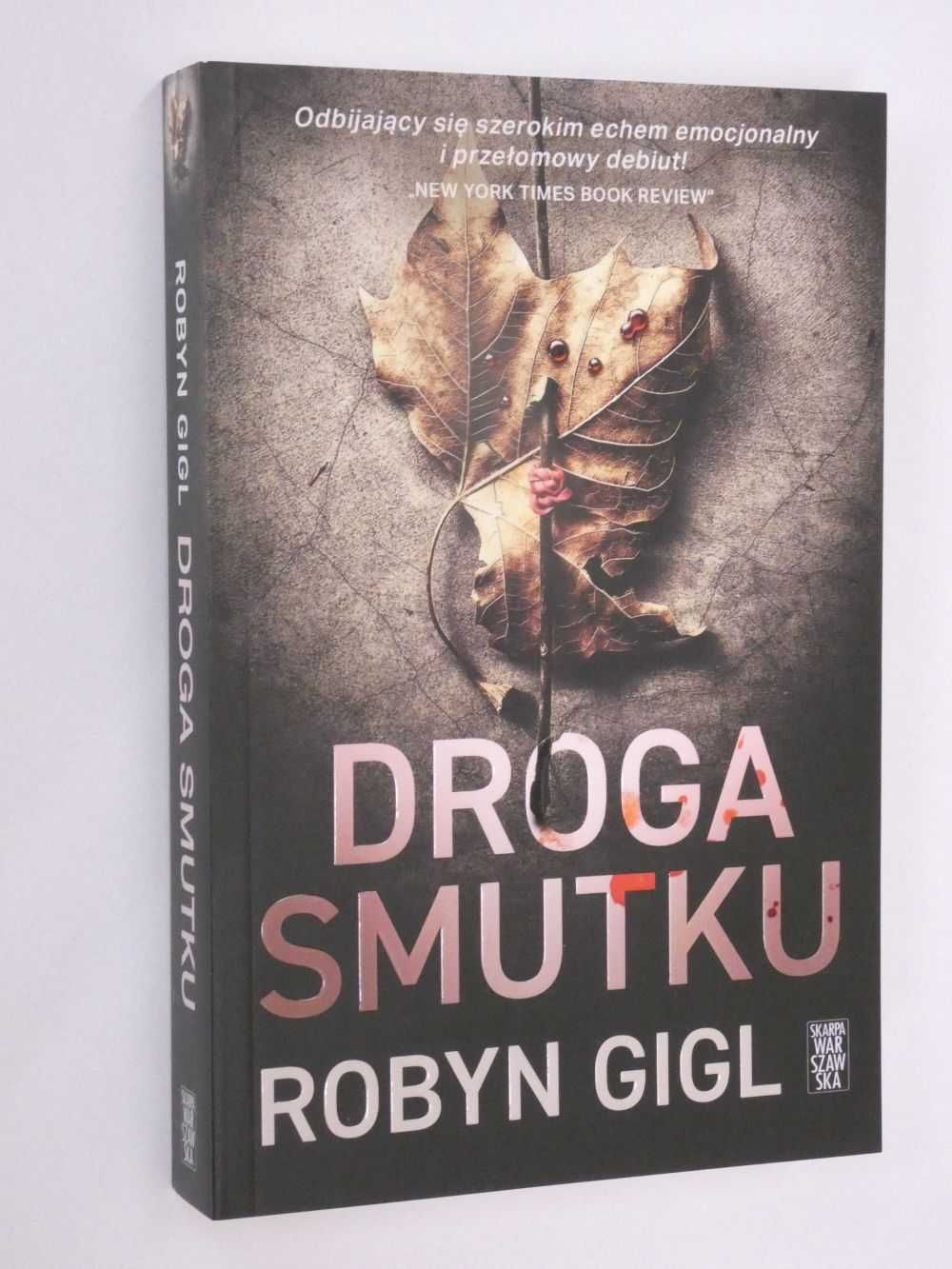 Droga smutku Gigl NOWA!!!