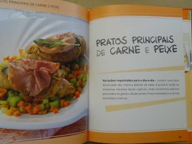 Dieta Dissociada - Receitas de Sucesso Comprovado Para o Dia a Dia