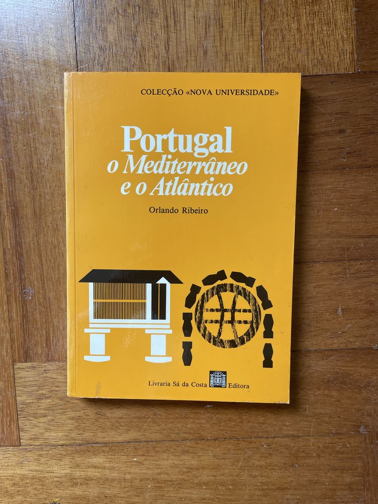 Livro: Portugal o Mediterrâneo e o Atlântico de Orlando Ribeiro