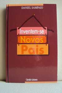 ' Inventem-se novos pais ' de Daniel Sampaio - Portes Grátis