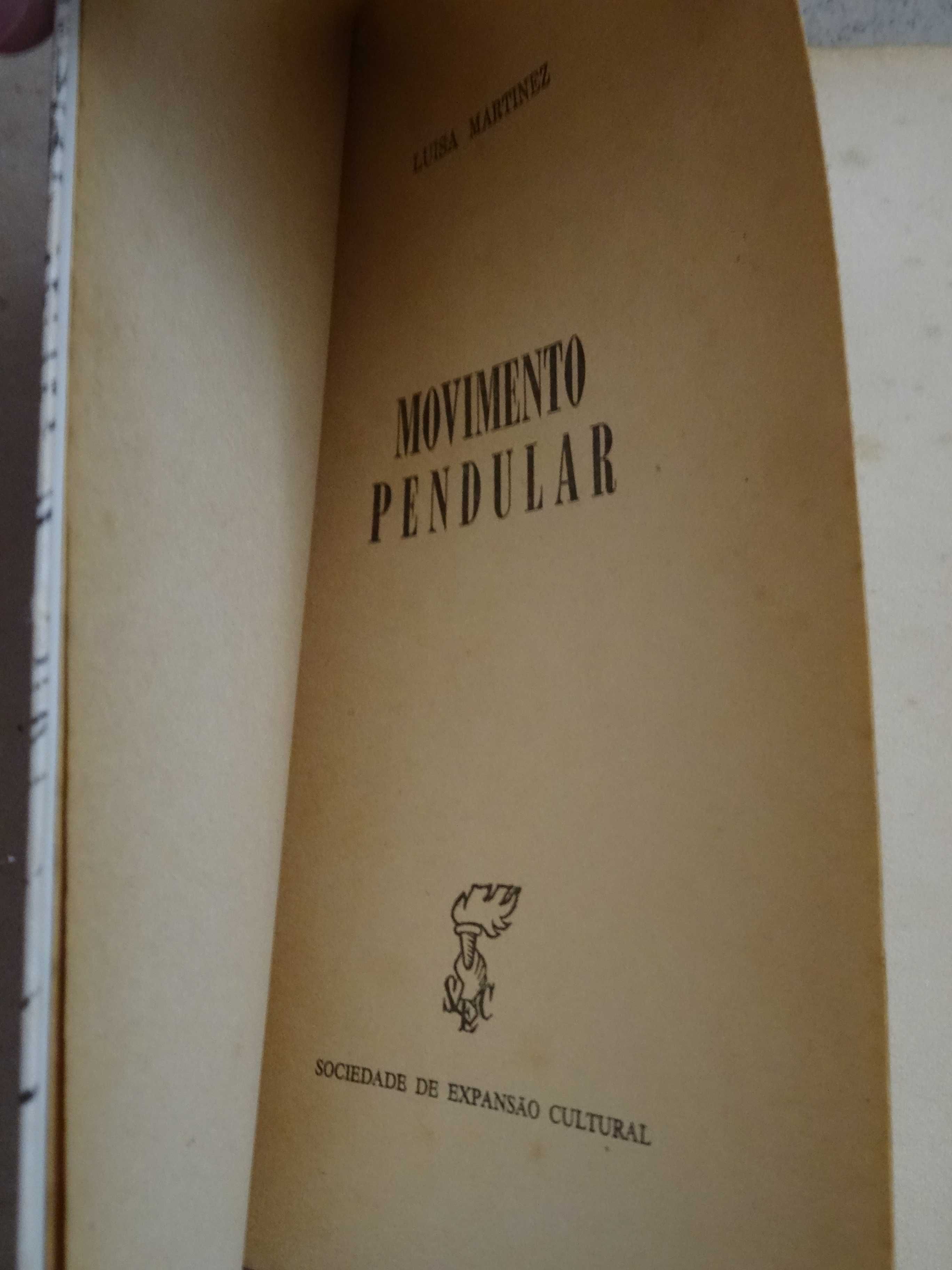 Movimento Pendular de Luísa Martinez