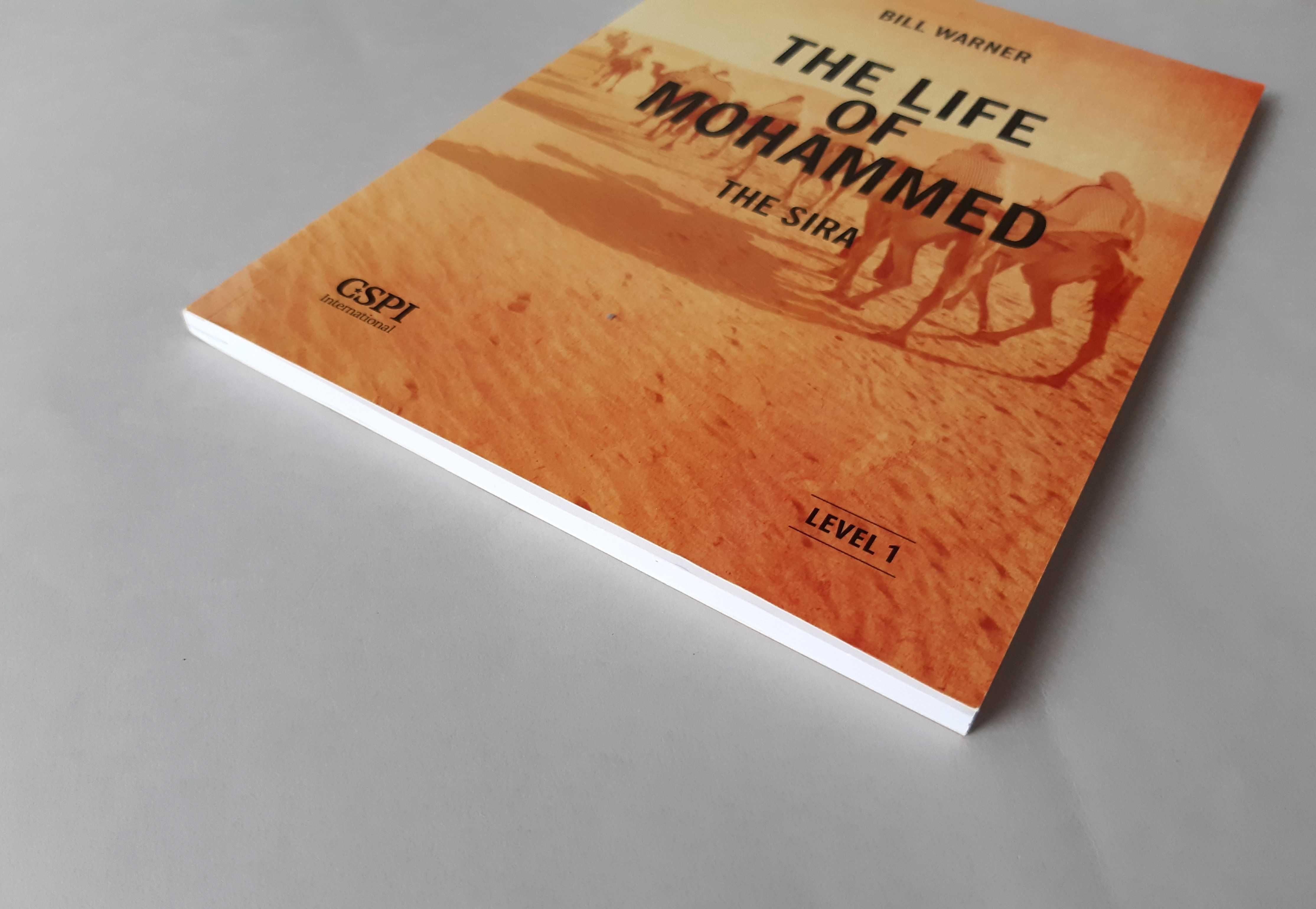 The Life of Mohammed The Sira Bill Warner