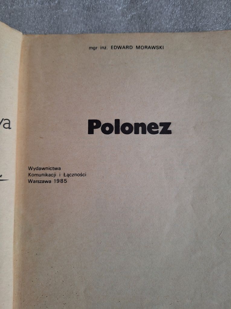 Książka Polonez budowa eksploatacja naprawa