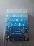 Była sobie rzeka - Diane Setterfield