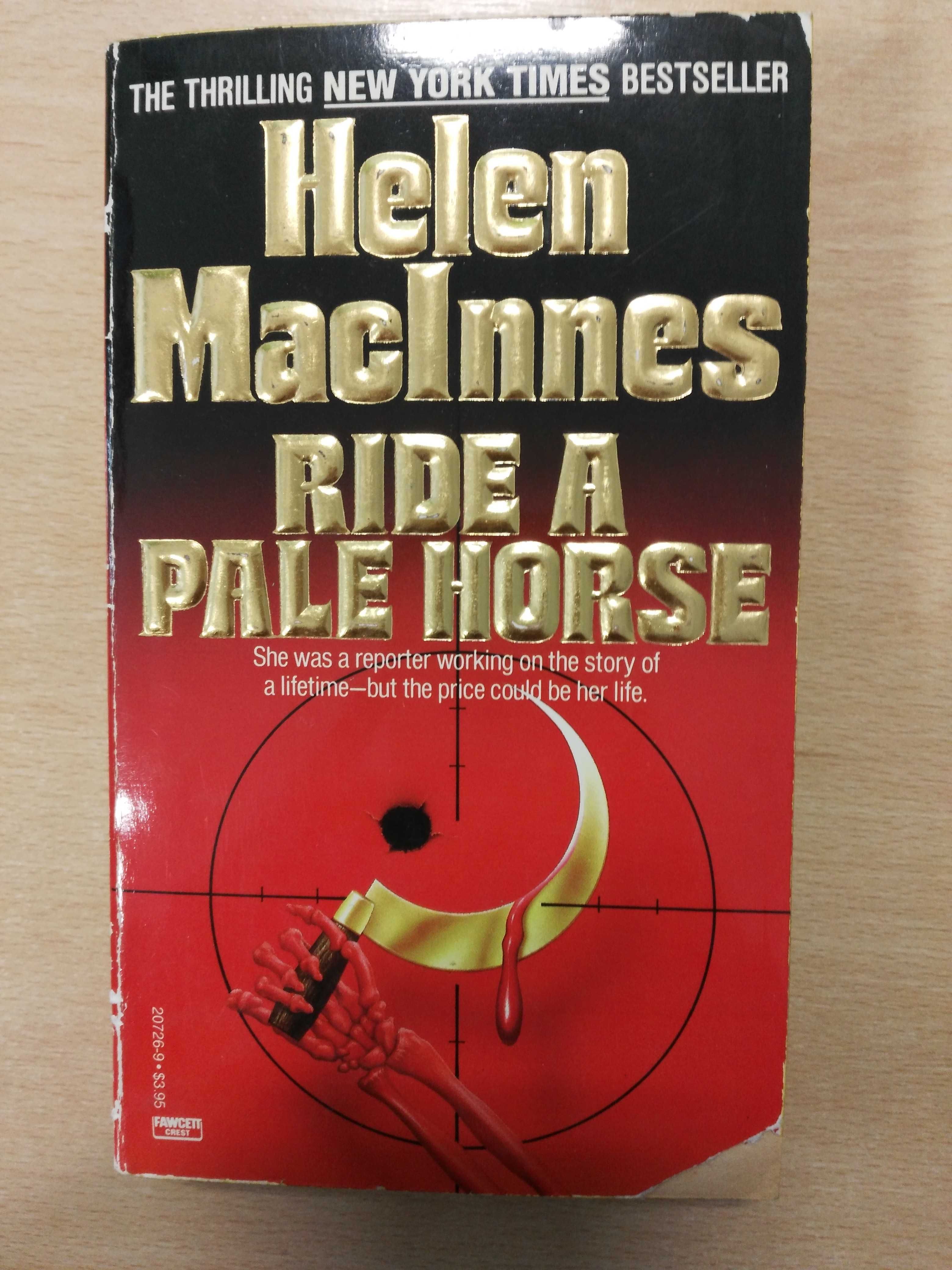 Helen Maclnnes - RIDE A PALE HORSE - książka w języku angielskim