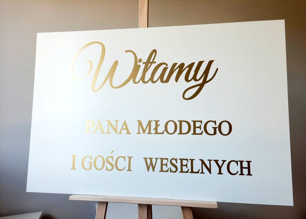 Witamy Pana Młodego I gości Weselnych Tablica ślubna złoty napis