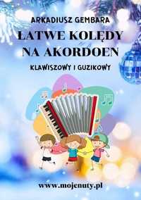 Łatwe Kolędy Na Akordeon Klawiszowy I Guzikowy