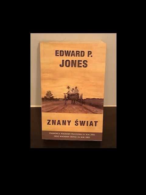 Edward P. Jones, "Znany świat"