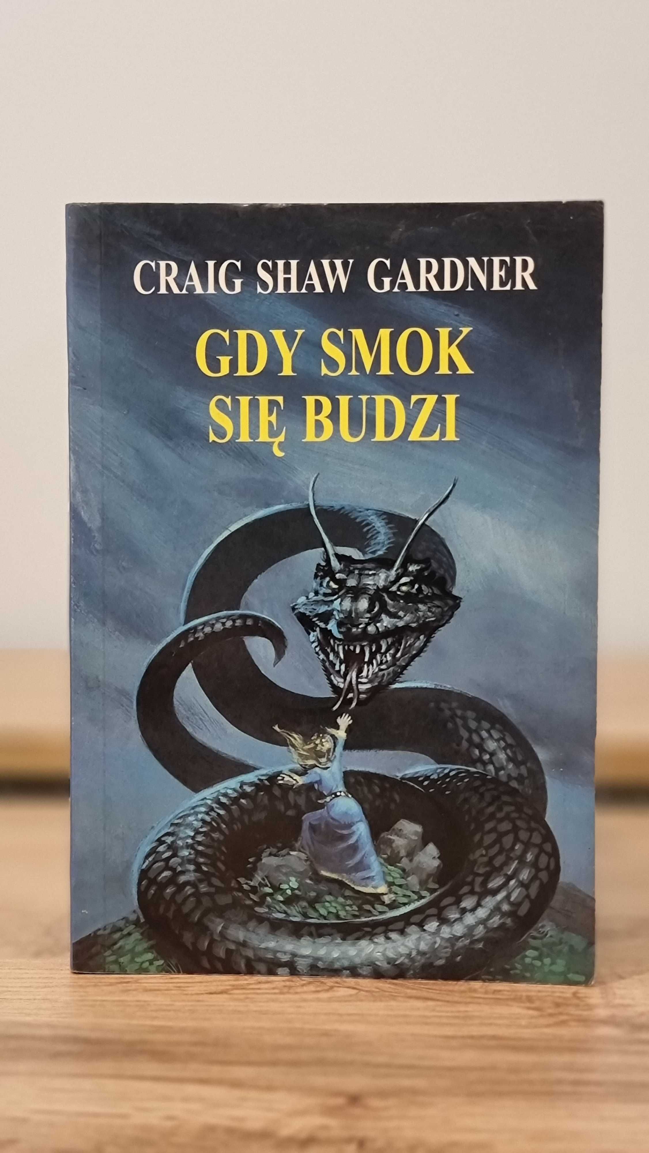 "Gdy smok się budzi" - Craig Shaw Gardner, Wydanie I