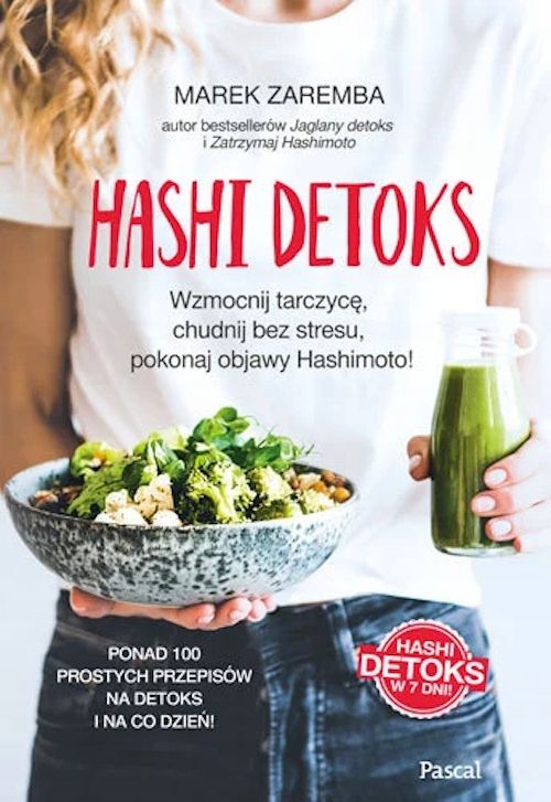 Hashi Detoks. Wzmocnij Tarczycę Marek Zaremba