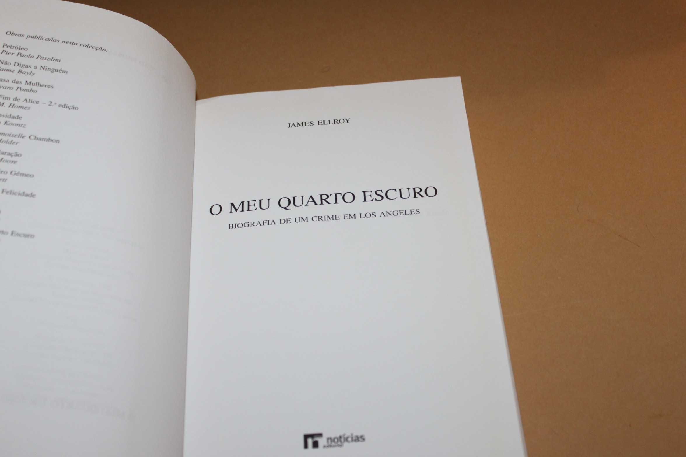 O Meu Quarto Escuro// James Ellroy