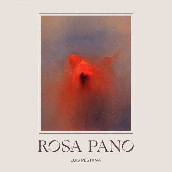 Luísa Pestana - Rosa Pano (vinil novo)