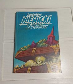 Zbigniew Nienacki Pan Samochodzik i templariusze 1988