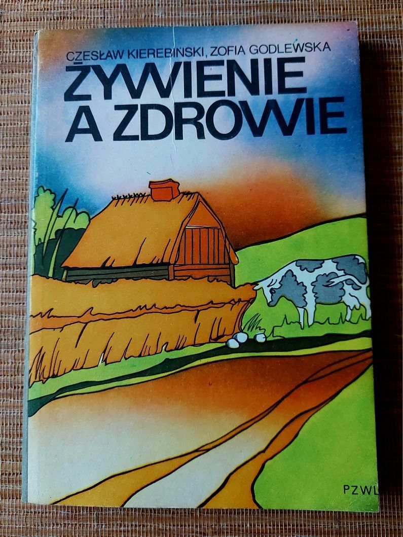 Książka "Żywienie a zdrowie" Czesław Kierebiński Zofia Godlewska