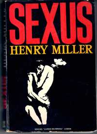 Henry Miller  «Sexus» + 3 títulos de H.Miller