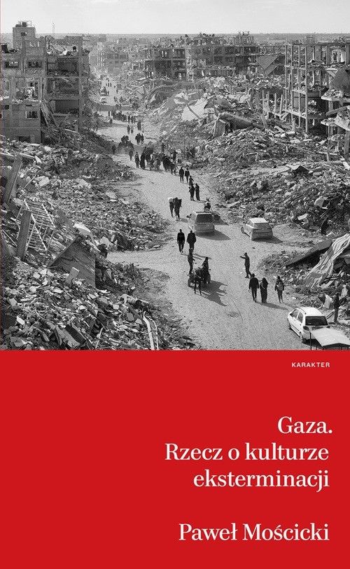 Gaza  Mościcki Paweł