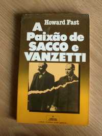 A Paixão de Sacco e Vanzetti
de Howard Fast