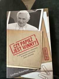 Książka Czy papież jest winny autorstwa G.Robertsona