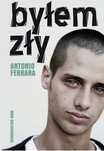 Byłem Zły Antonio Ferrara