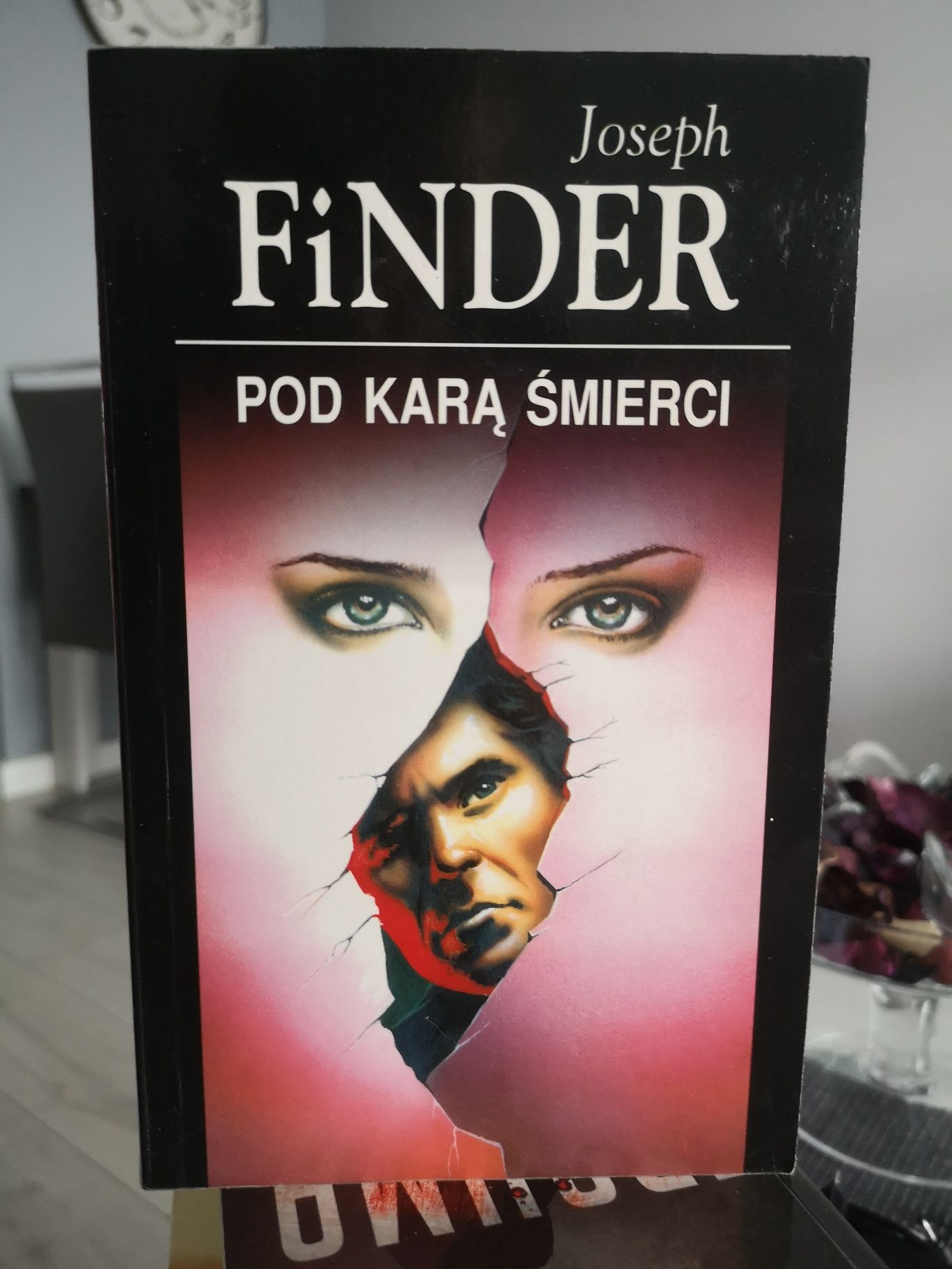 Joseph Finder - Pod karą śmierci