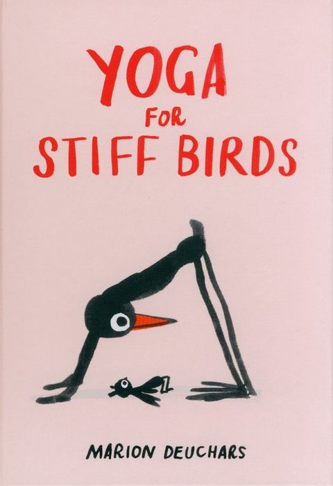 Yoga For Stiff Birds Deuchars Marion