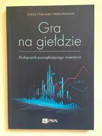 Gra na giełdzie.  Podręcznik początkującego inwestora