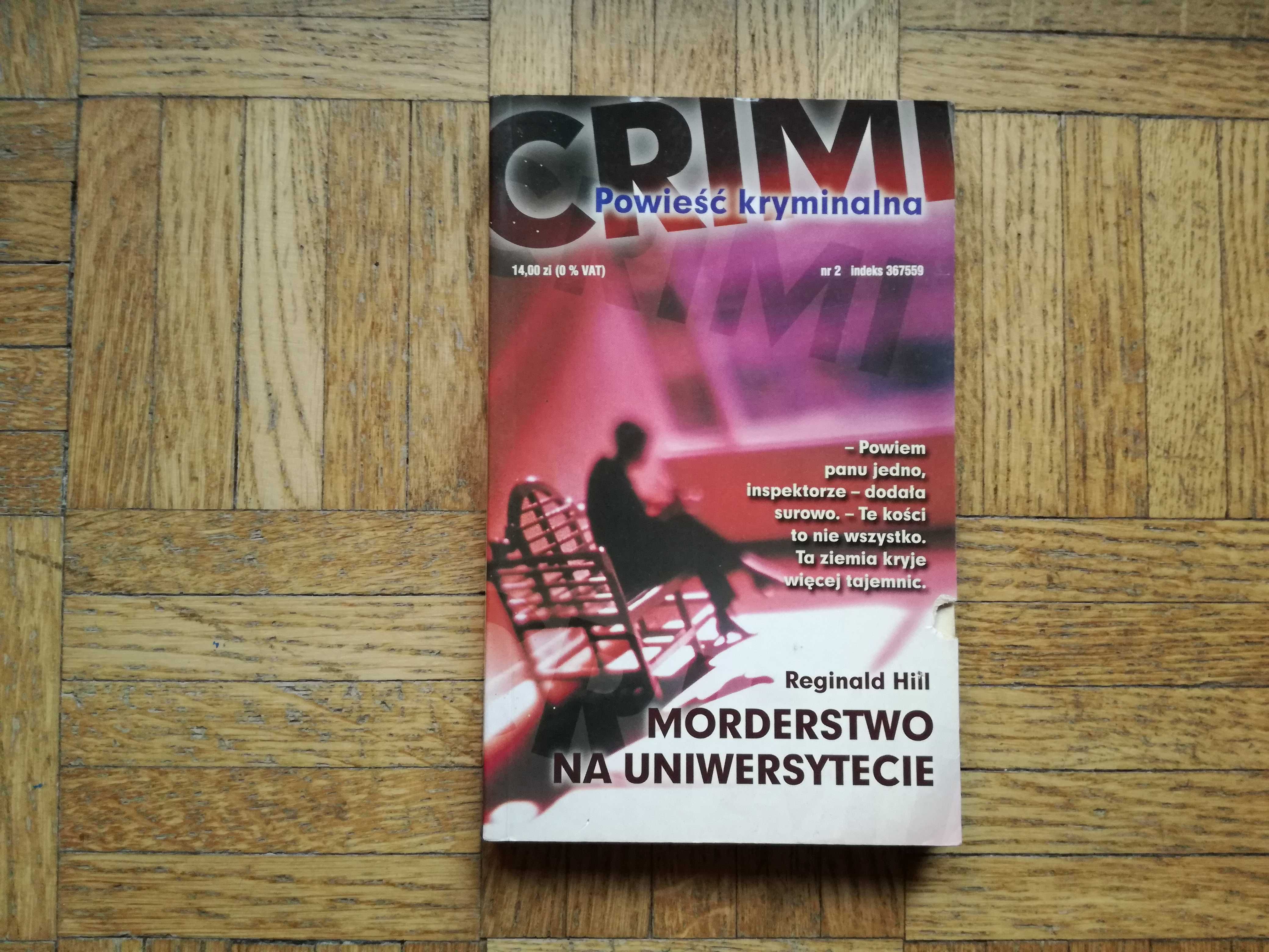 Morderstwo na uniwersytecie, Reginald Hill