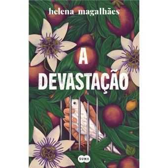 A Devastação, Helena Magalhães