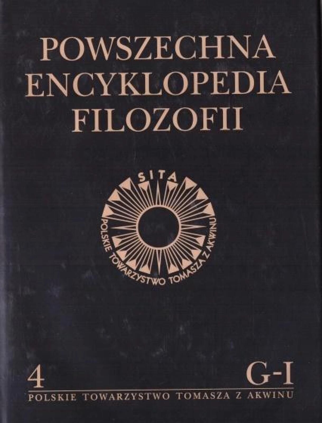 Powszechna Encyklopedia Filozofii t.4 G-i Polskie Towarzystwo Tomasza