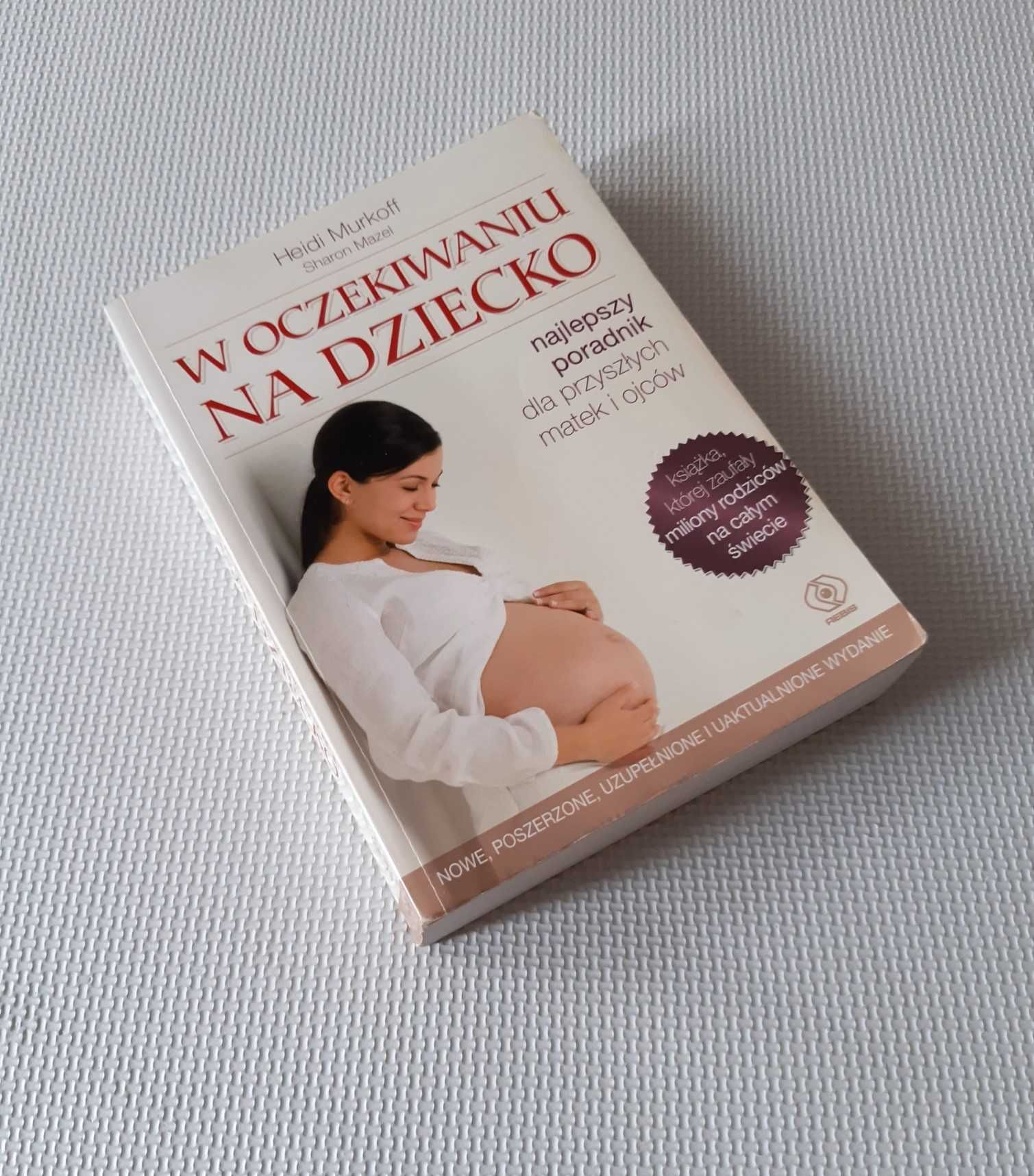 W oczekiwaniu na dziecko Heidi Murkoff