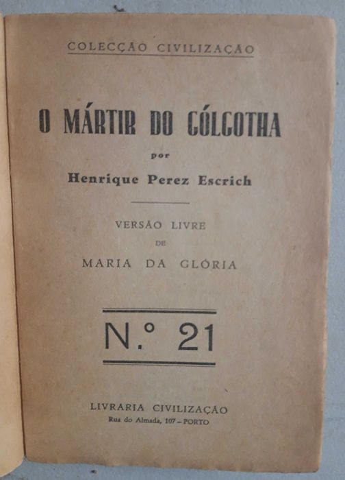 Livro Ref CE3 - Henrique Perez Escrich - O Mártir do Gólgotha