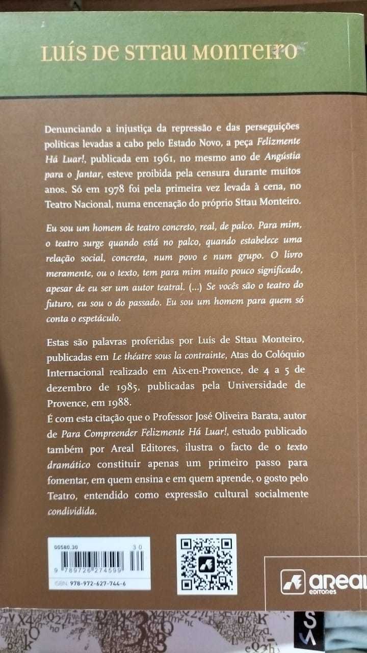 Felizmente há Luar, de Luís de Sttau Monteiro