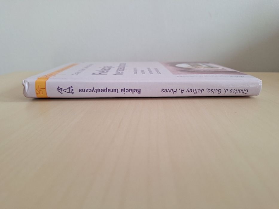 Gelso Hayes Relacja terapeutyczna Biblioteka terapeuty