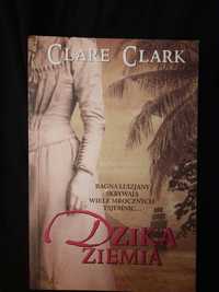 Dzika ziemia Clare Clark