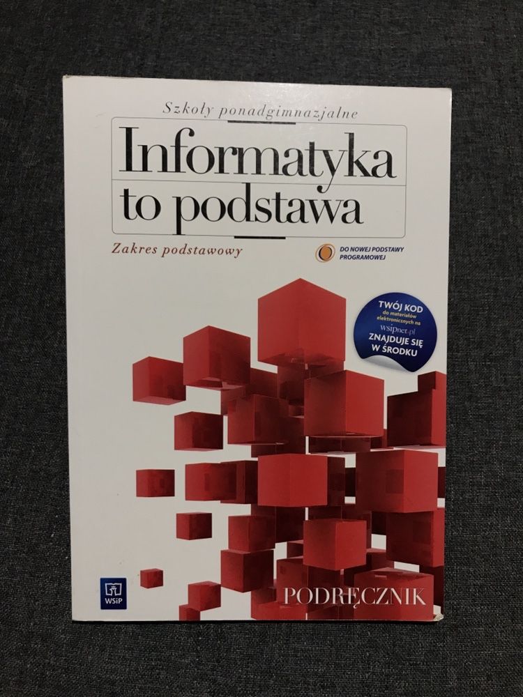 Informatyka to podstawa Podręcznik WSiP