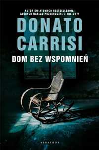 Dom Bez Wspomnień, Donato Carrisi